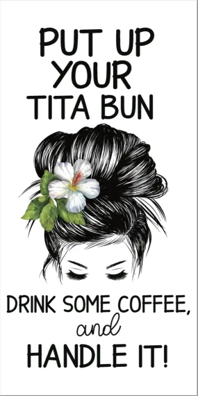 TITA BUN VERTICAL WOOD SIGN